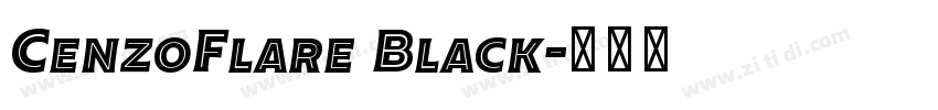 CenzoFlare Black字体转换